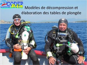 Modles de dcompression et laboration des tables de