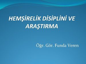 HEMRELK DSPLN VE ARATIRMA r Gr Funda Veren