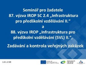 Semin pro adatele 87 vzva IROP SC 2