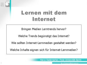 Lernen mit dem Internet Bringen Medien Lerntrends hervor