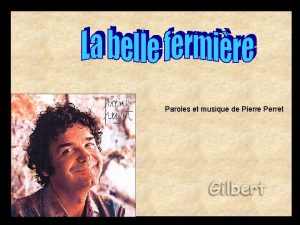 Paroles et musique de Pierre Perret Ah le