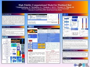 High Fidelity Computational Model for Fluidized Bed 1Chattopadhyay