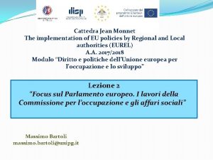 Cattedra Jean Monnet The implementation of EU policies