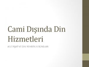 Cami Dnda Din Hizmetleri ALE RAT VE DN