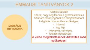 EMMAUSI TANTVNYOK 2 DIGITLIS HITTANRA Kedves Szlk Krjk