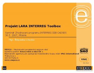 Projekt LARA INTERREG Toolbox Semin Zhodnocen programu INTERREG