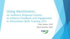 Using Mentimeter An Audience Response System to enhance