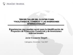 TERCER TALLER DEL CLSTER FOMIN FACILITANDO EL COMERCIO