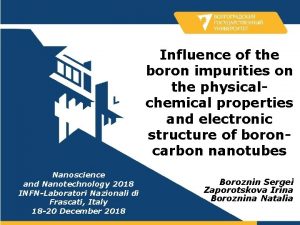 Influence of the boron impurities on the physicalchemical