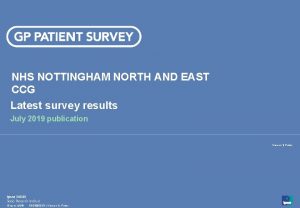 NHS NOTTINGHAM NORTH AND EAST CCG Latest survey