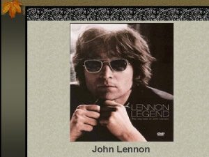 John Lennon Nos hicieron creer que el gran