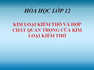 HA HC LP 12 KIM LOI KIM TH