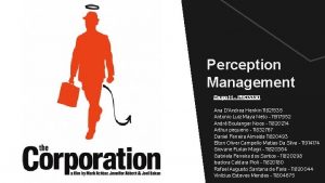 Perception Management Grupo H PRO 3330 Ana DAndrea