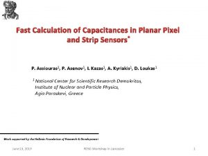 Fast Calculation of Capacitances in Planar Pixel and