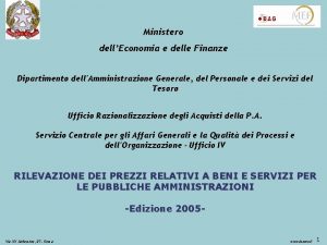 Ministero dellEconomia e delle Finanze Dipartimento dellAmministrazione Generale