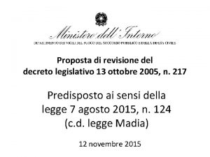 Proposta di revisione del decreto legislativo 13 ottobre