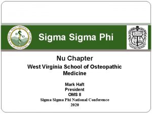 Sigma Phi Nu Chapter West Virginia School of