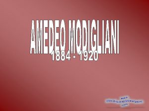 Amedeo Modigliani escultor y pintor italiano de origen