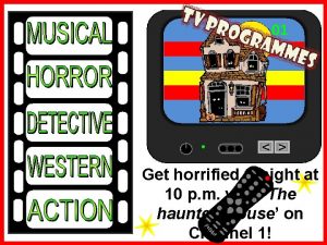 01 Get horrified tonight at 10 p m