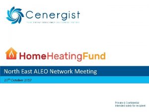 North East ALEO Network Meeting 20 th October