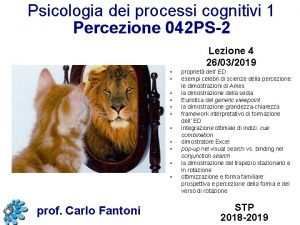 Psicologia dei processi cognitivi 1 Percezione 042 PS2