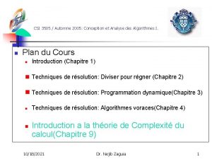 CSI 3505 Automne 2005 Conception et Analyse des