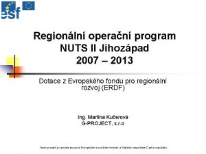 Regionln operan program NUTS II Jihozpad 2007 2013