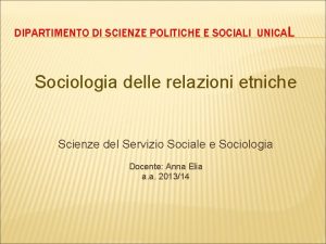 DIPARTIMENTO DI SCIENZE POLITICHE E SOCIALI UNICAL Sociologia