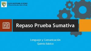 Repaso Prueba Sumativa Lenguaje y Comunicacin Quinto bsico