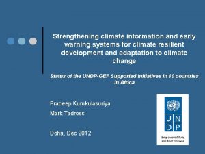 Strengthening climate information and early warning systems for