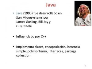 Java Java 1995 fue desarrollado en Sun Microsystems