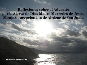 Reflexiones sobre el Adviento por la Sierva de