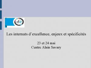 Les internats dexcellence enjeux et spcificits 23 et