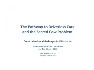 The Pathway to Driverless Cars and the Sacred