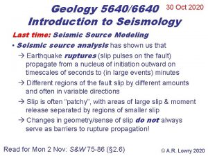 Geology 56406640 30 Oct 2020 Introduction to Seismology