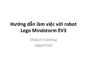 Hng dn lm vic vi robot Lego Mindstorm
