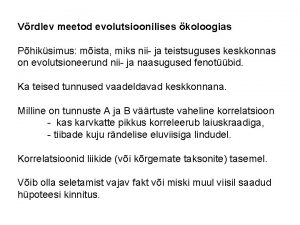 Vrdlev meetod evolutsioonilises koloogias Phiksimus mista miks nii