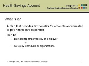 Health Savings Account Chapter 47 Employee Benefit Retirement