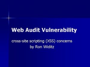 Web Audit Vulnerability crosssite scripting XSS concerns by