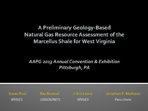 A Preliminary GeologyBased Natural Gas Resource Assessment of