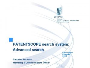 PATENTSCOPE search system Advanced search Cyberspace February 2014
