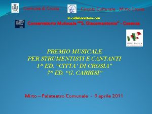 Comune di Crosia Circolo Culturale Mirto Crosia In