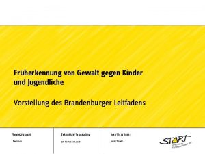 Frherkennung von Gewalt gegen Kinder und Jugendliche Vorstellung