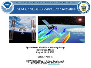 NATIONAL OCEANIC AND ATMOSPHERIC ADMINISTRATION NOAA NESDIS Wind