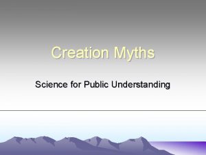 Creation Myths Science for Public Understanding Boshongo Creation