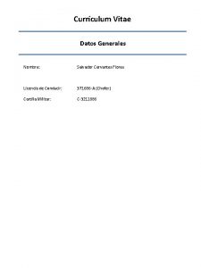 Currculum Vitae Datos Generales Nombre Salvador Cervantes Flores
