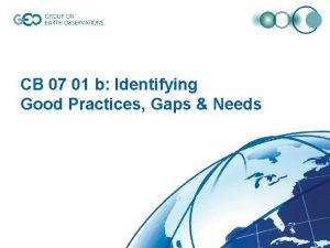 CB 07 01 b Identifying Good Practices Gaps