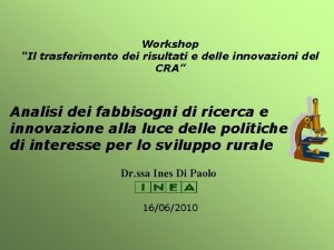 Workshop Il trasferimento dei risultati e delle innovazioni