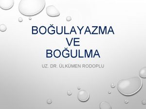 BOULAYAZMA VE BOULMA UZ DR LKMEN RODOPLU BOULMA