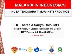 MALARIA IN INDONESIAS NUSA TENGGARA TIMUR NTT PROVINCE